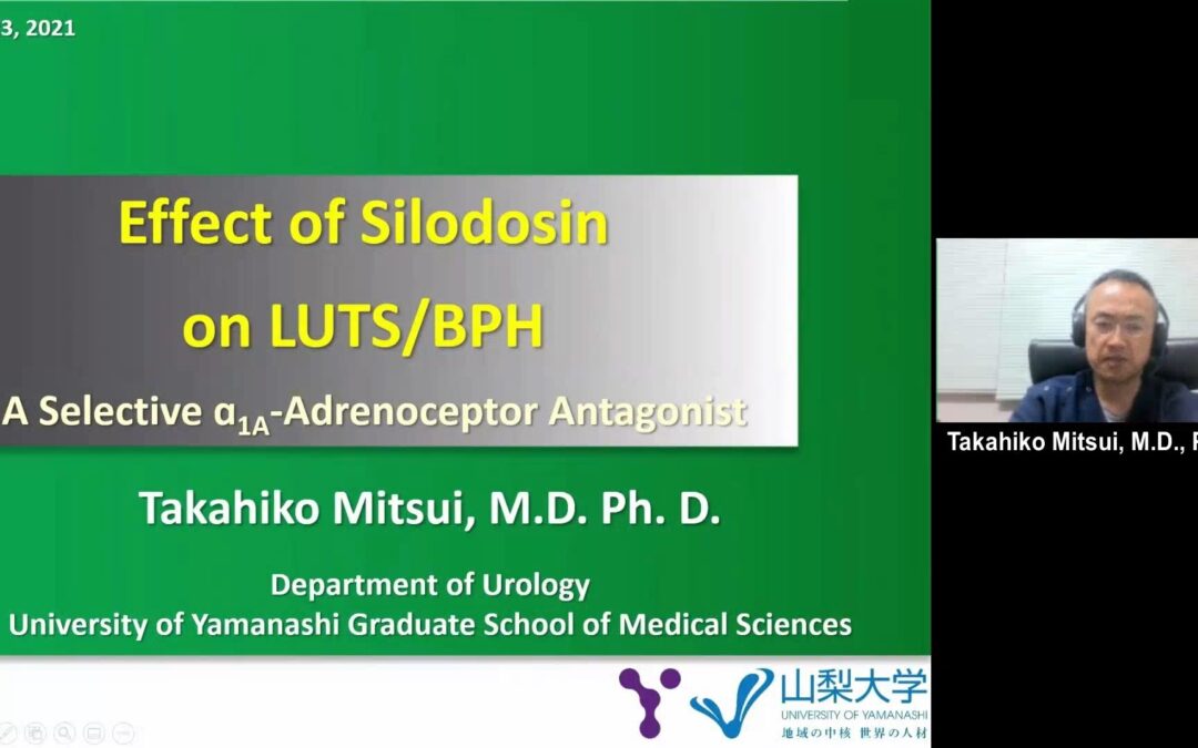Effects of Silodosin on LUTS_BPH by Dr. Takahiko Mitsui