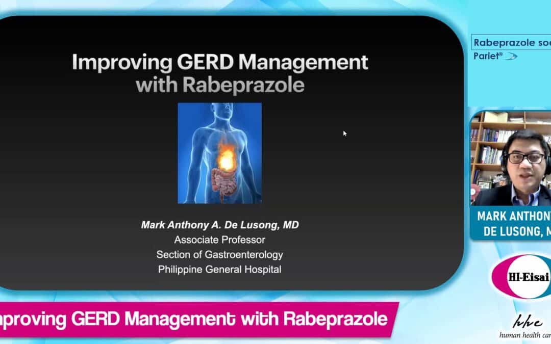 Improving Gerd Management With Raberprazole By Dr. Mark Anthony A. De Lusong