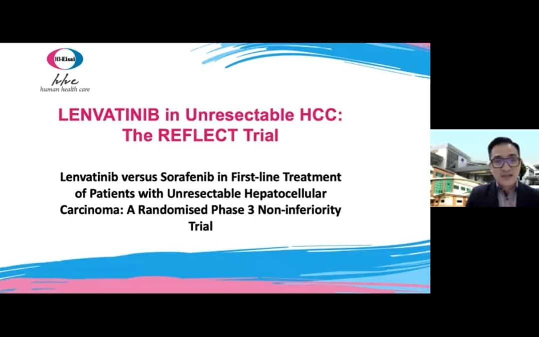 Lenvatinib in Unresectable HCC The Reflect Trial by Dr. Jade Jamias