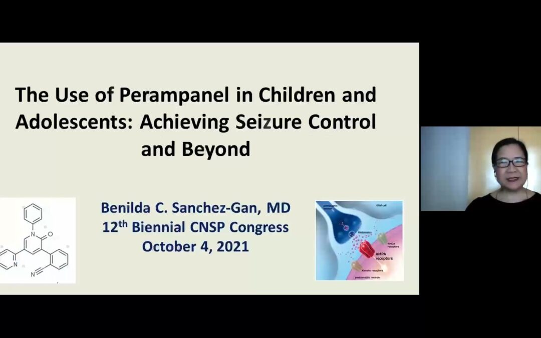 The Use Of Perampanel In Children And Adolescents. Achieving Seizure Control And Beyond By Dr. Benilda Sanchez Gan