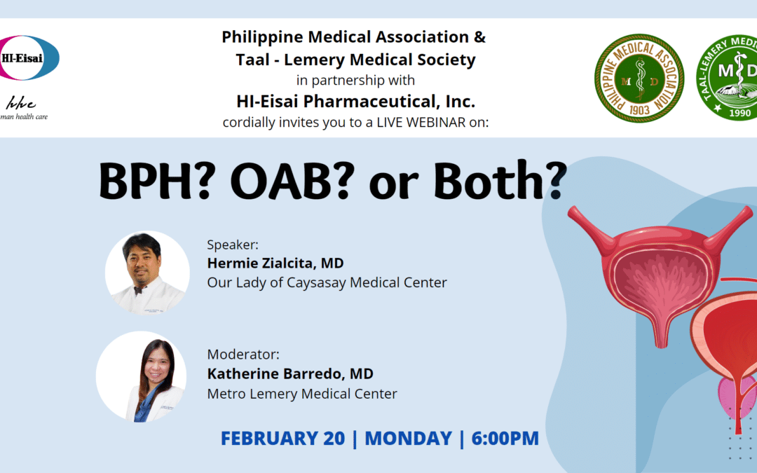 Philippine Medical Association &  Taal – Lemery Medical Society in partnership with HI-Eisai Pharmaceutical, Inc. Webinar